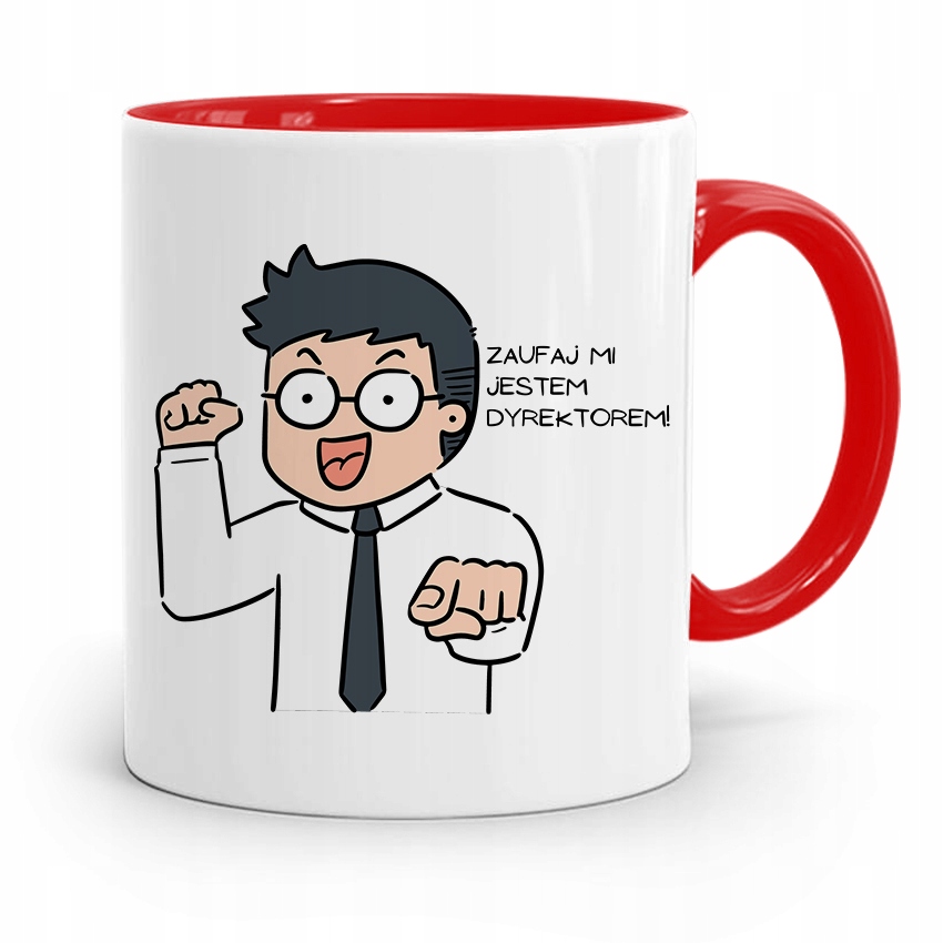 Dla Dyrektora Kubek Czerwony Zaufaj Mi! Prezent Z Nadrukiem Ze Zdjęciem