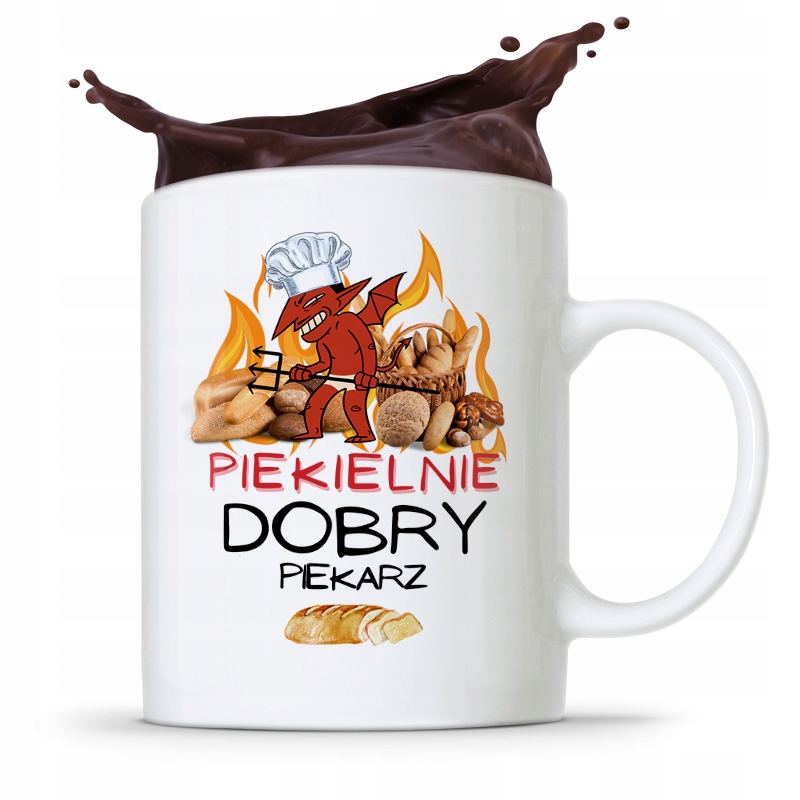 Kubek Prezent Dla Piekarza Piekielnie Dobry Z Nadrukiem Ze Zdjęciem