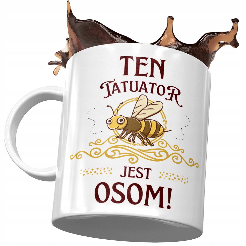 Kubek Dla Tatuatora Ten Tatuator Jest Osom! Z Nadrukiem Ze Zdjęciem