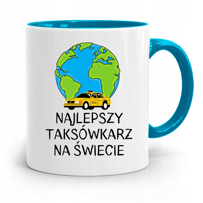 Kubek Błękitny Dla Taksówkarza Najlepszy Na Z Nadrukiem Ze Zdjęciem