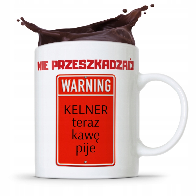 Dla Kelnera Kubek Prezent Nie Przeszkadzać Z Nadrukiem Ze Zdjęciem