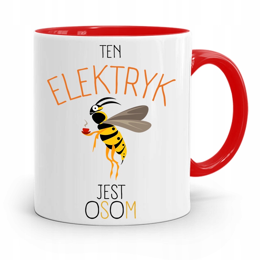 Kubek Czerwony Elektryka Ten Elektryk Jest Osom Z Nadrukiem Ze Zdjęciem
