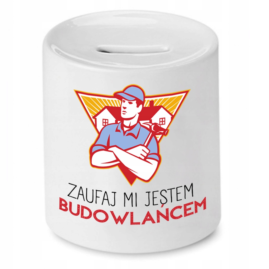 Skarbonka Dla Budowlańca Zaufaj Mi Jestem Prezent Z Nadrukiem Ze Zdjęciem