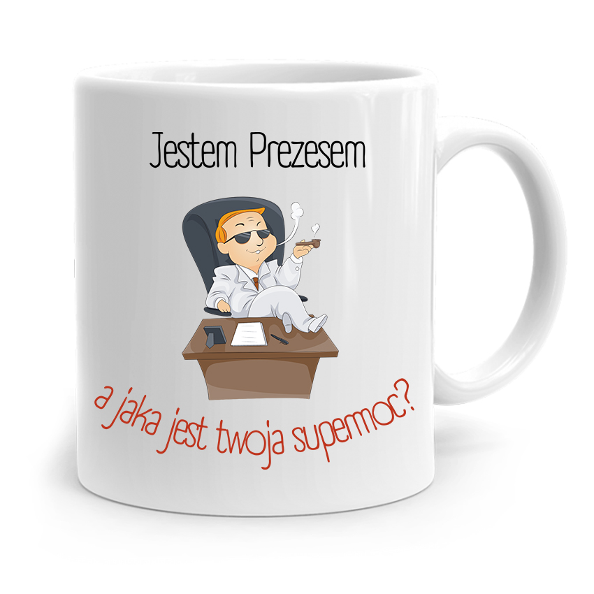 Dla Prezesa Viceprezesa Kubek Jestem Prezesem Z Nadrukiem Ze Zdjęciem