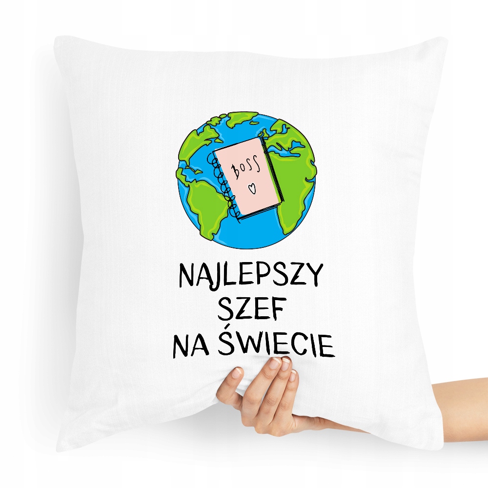 Poduszka Prezent Dla Szefa Najlepszy Na Świecie Z Nadrukiem Ze Zdjęciem