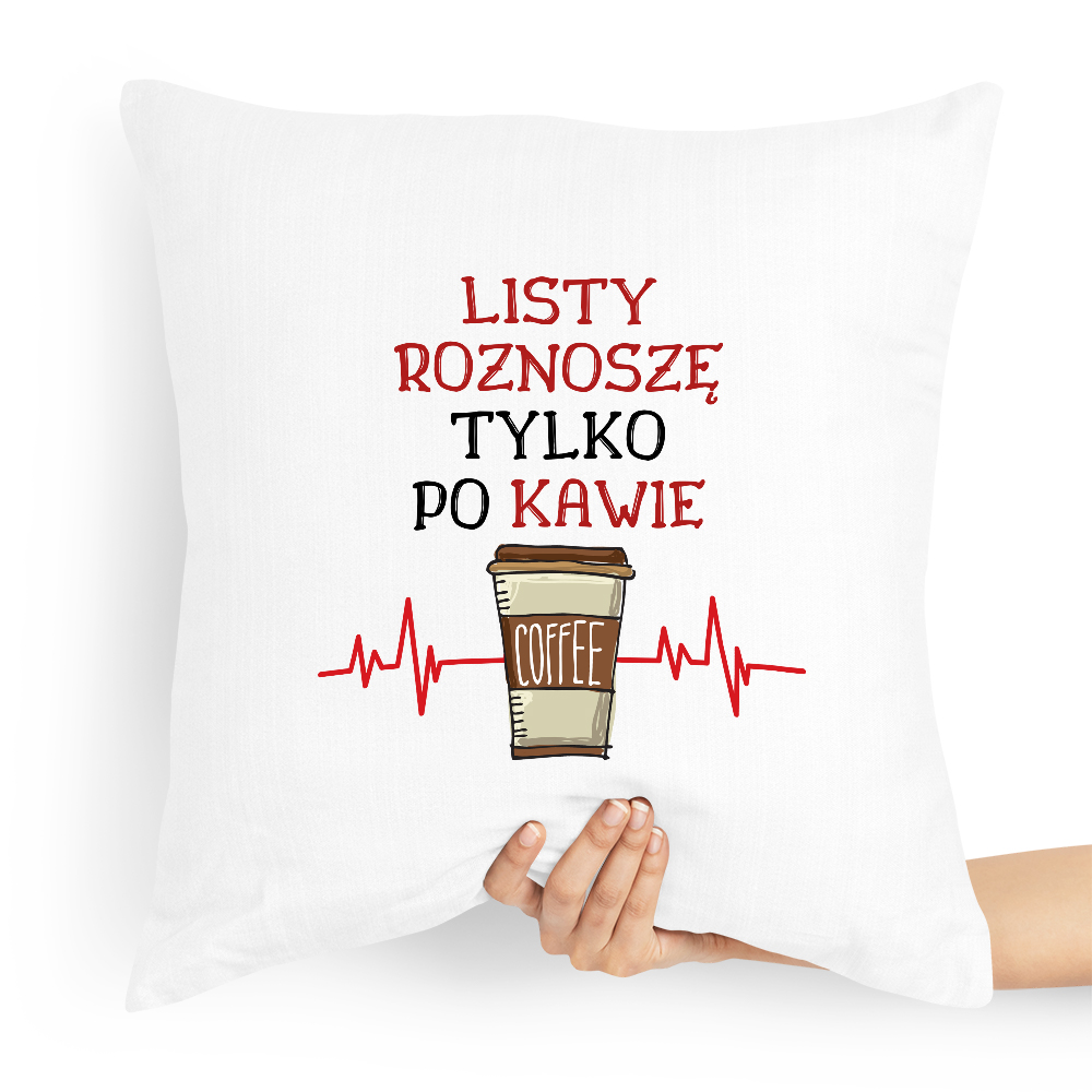 Poduszka Prezent Dla Listonosza Tylko Po Kawie Z Nadrukiem Ze Zdjęciem