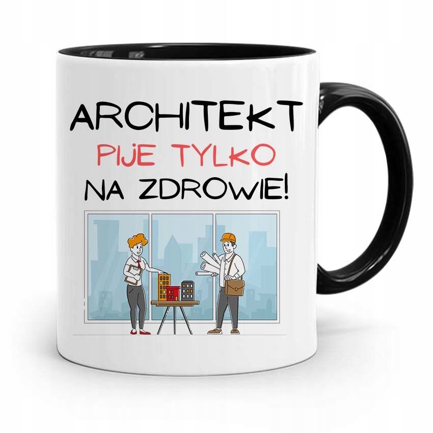 Kubek Czarny Dla Architekta Pije Na Zdrowie! Z Nadrukiem Ze Zdjęciem