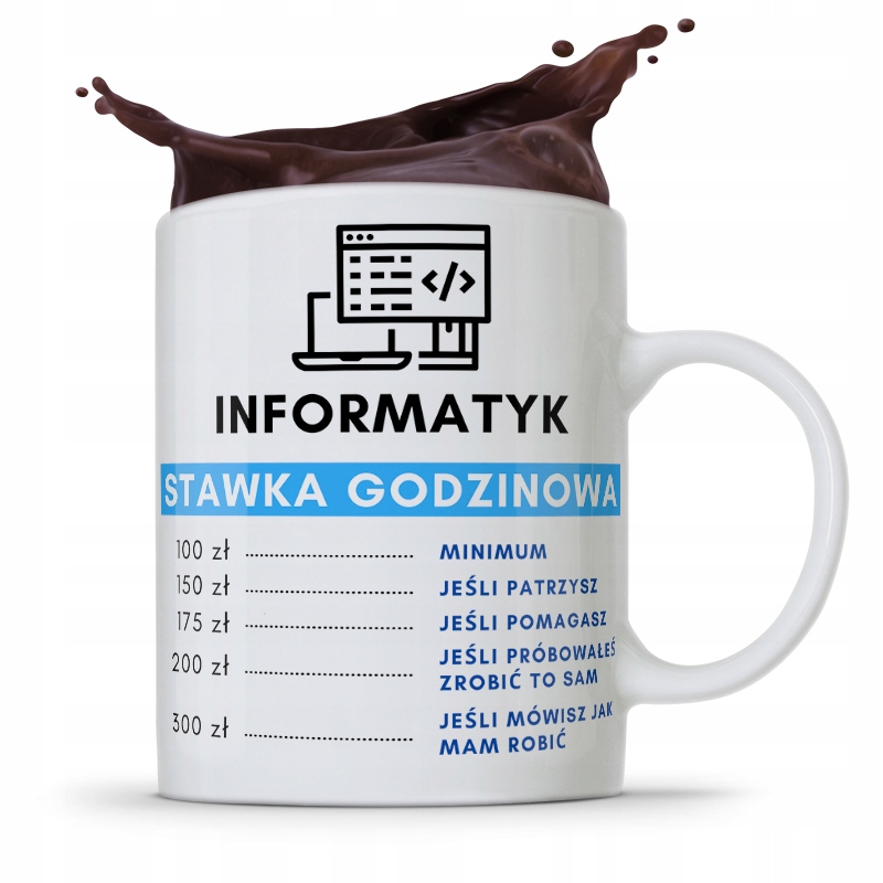 Kubek Informatyka Programisty Stawka Godzinowa Z Nadrukiem Ze Zdjęciem
