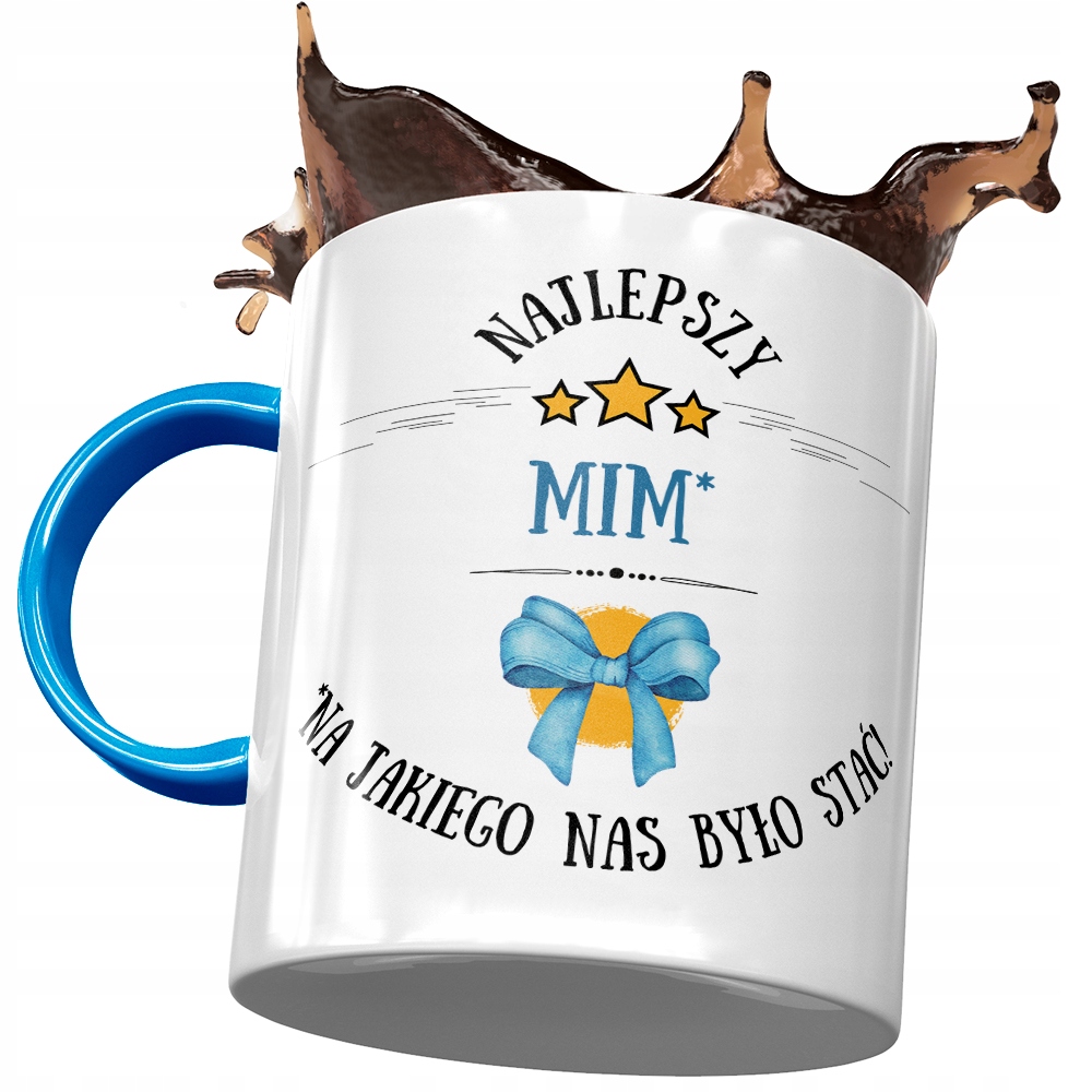 Kubek Błękitny Dla Mima Najlepszy Mim Z Nadrukiem Ze Zdjęciem