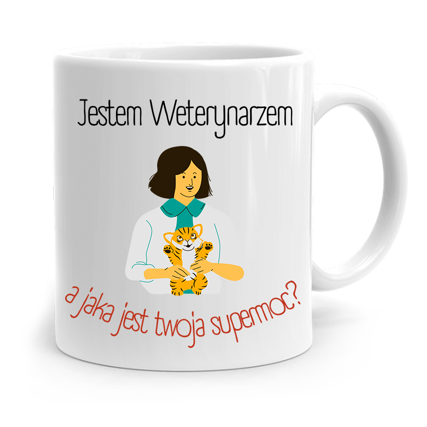 Kubek Dla Weterynarza Jestem Weterynarzem Prezent Z Nadrukiem Ze Zdjęciem