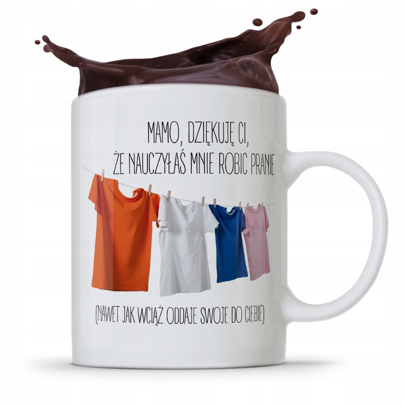 Kubek Dla Mamy Dziękuję Ci Że Nauczyłaś Mnie Z Nadrukiem Ze Zdjęciem