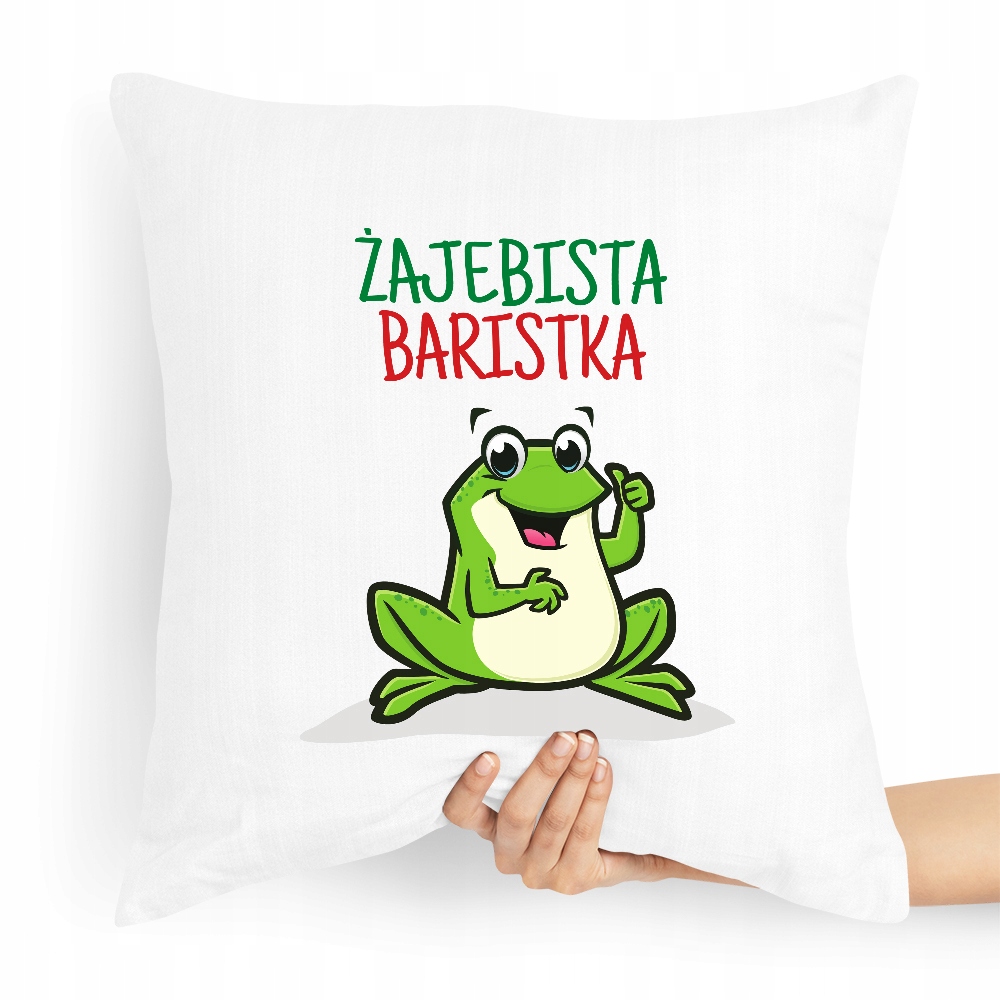 Prezent Poduszka Dla Baristy Żajebista Baristka Z Nadrukiem Ze Zdjęciem