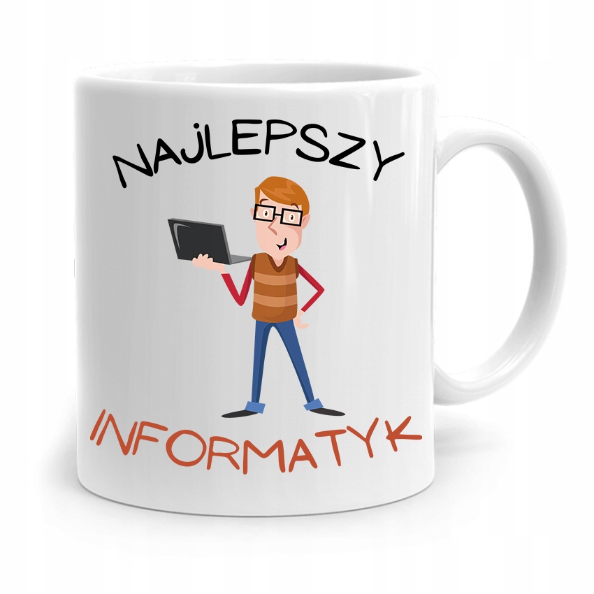 Kubek Informatyka Programisty Najlepszy Informatyk Z Nadrukiem Ze Zdjęciem