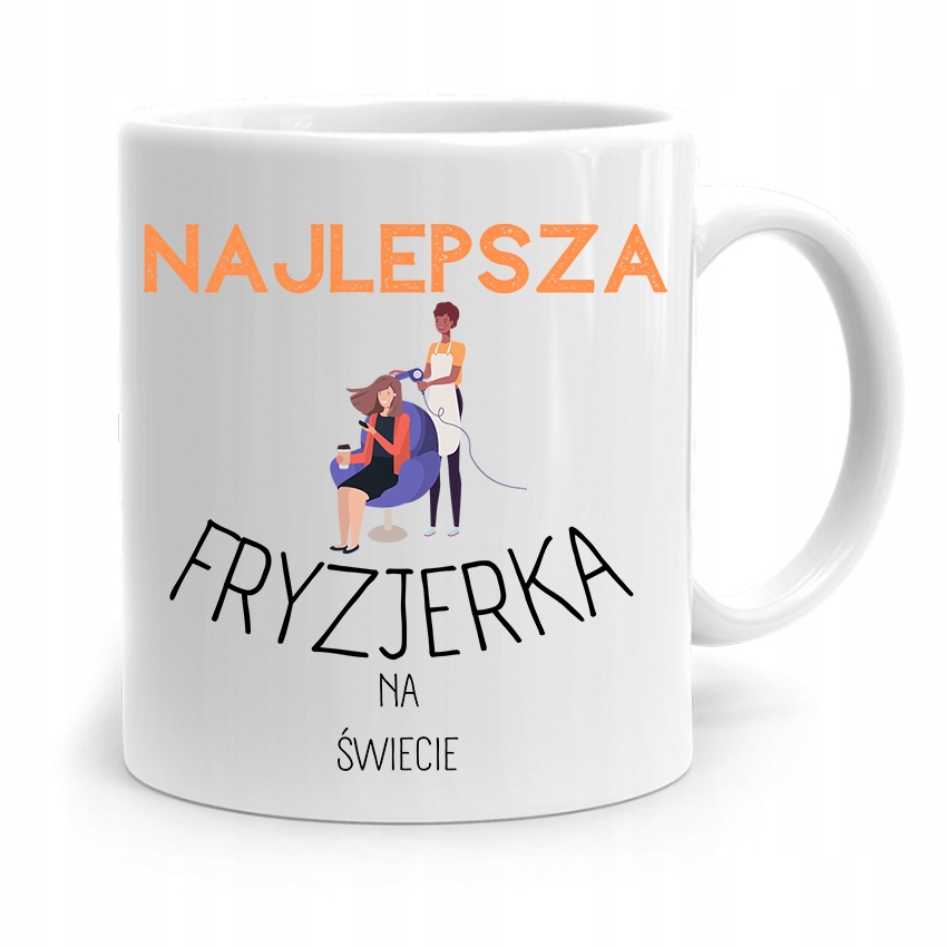 Kubek Dla Fryzjera Barbera Najlepsza Fryzjerka Z Nadrukiem Ze Zdjęciem