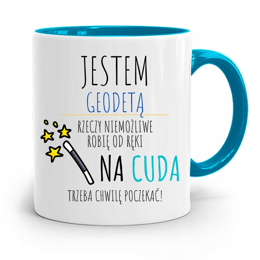 Kubek Błękitny Dla Geodety Jestem Geotedą Z Nadrukiem Ze Zdjęciem