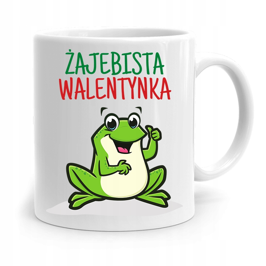 Kubek Prezent Na Walentynki Żajebista Walentynka Z Nadrukiem Ze Zdjęciem