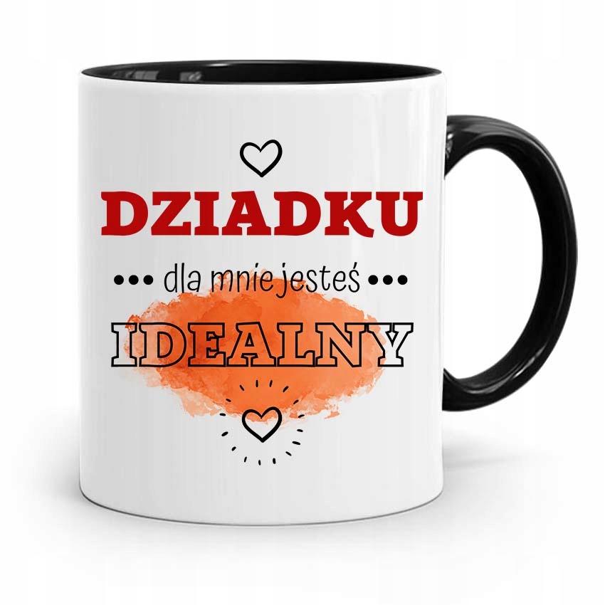Kubek Czarny Prezent Dla Dziadka Jesteś Idealny Z Nadrukiem Ze Zdjęciem