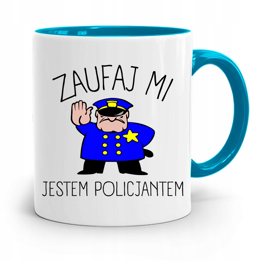 Kubek Błękitny Dla Policjanta Jestem Policjantem Z Nadrukiem Ze Zdjęciem
