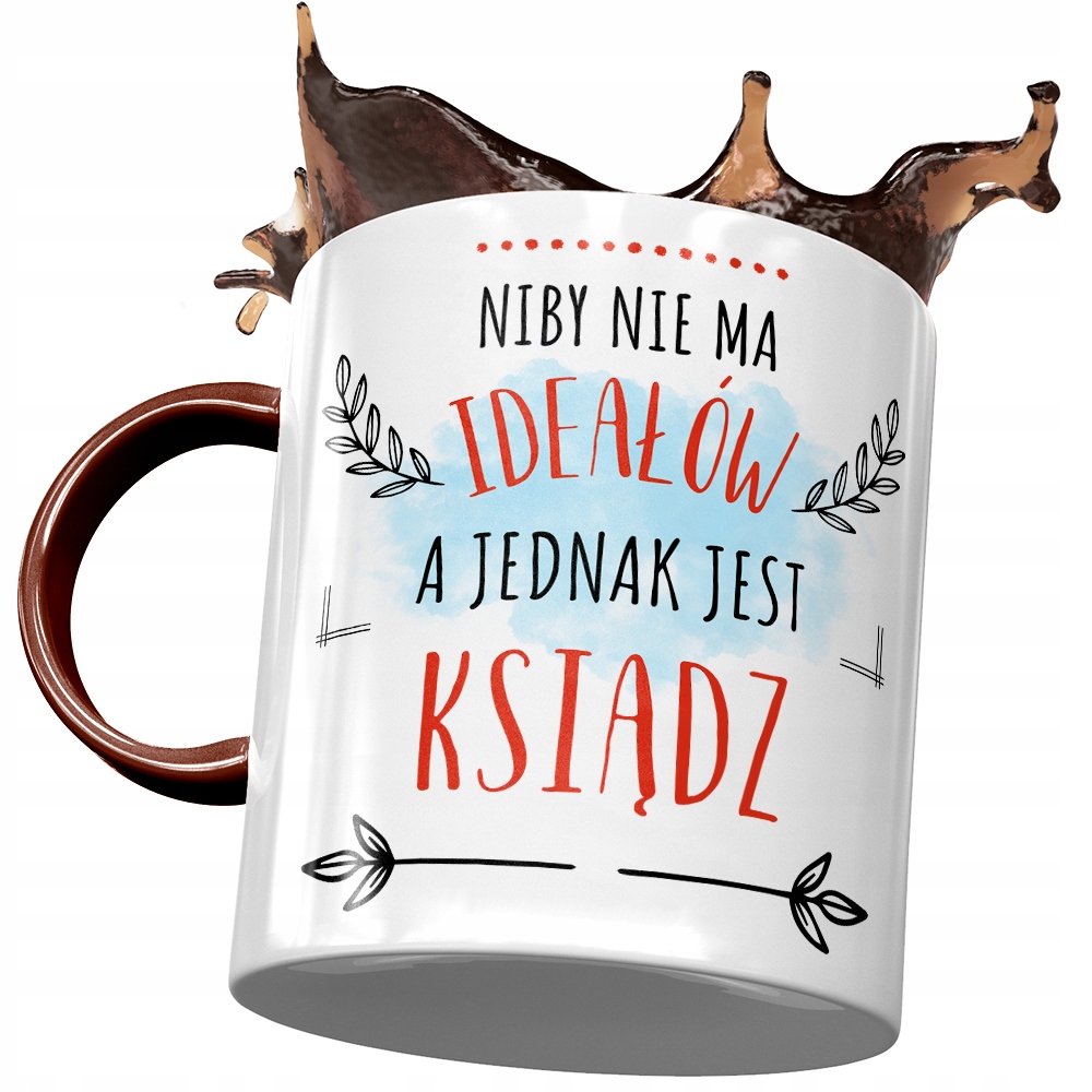 Kubek Bordowy Dla Księdza Niby Nie Ma Ideałów Z Nadrukiem Ze Zdjęciem