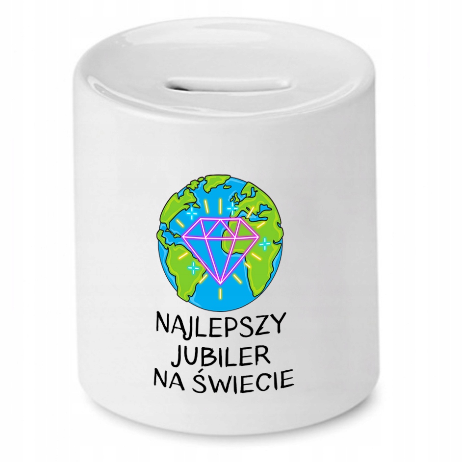 Dla Jubilera Prezent Skarbonka Najlepszy Na Z Nadrukiem Ze Zdjęciem