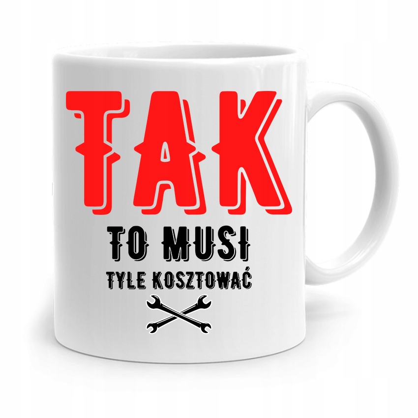 Kubek Prezent Mechanika Tak To Musi Tyle Kosztować Z Nadrukiem Ze Zdjęciem