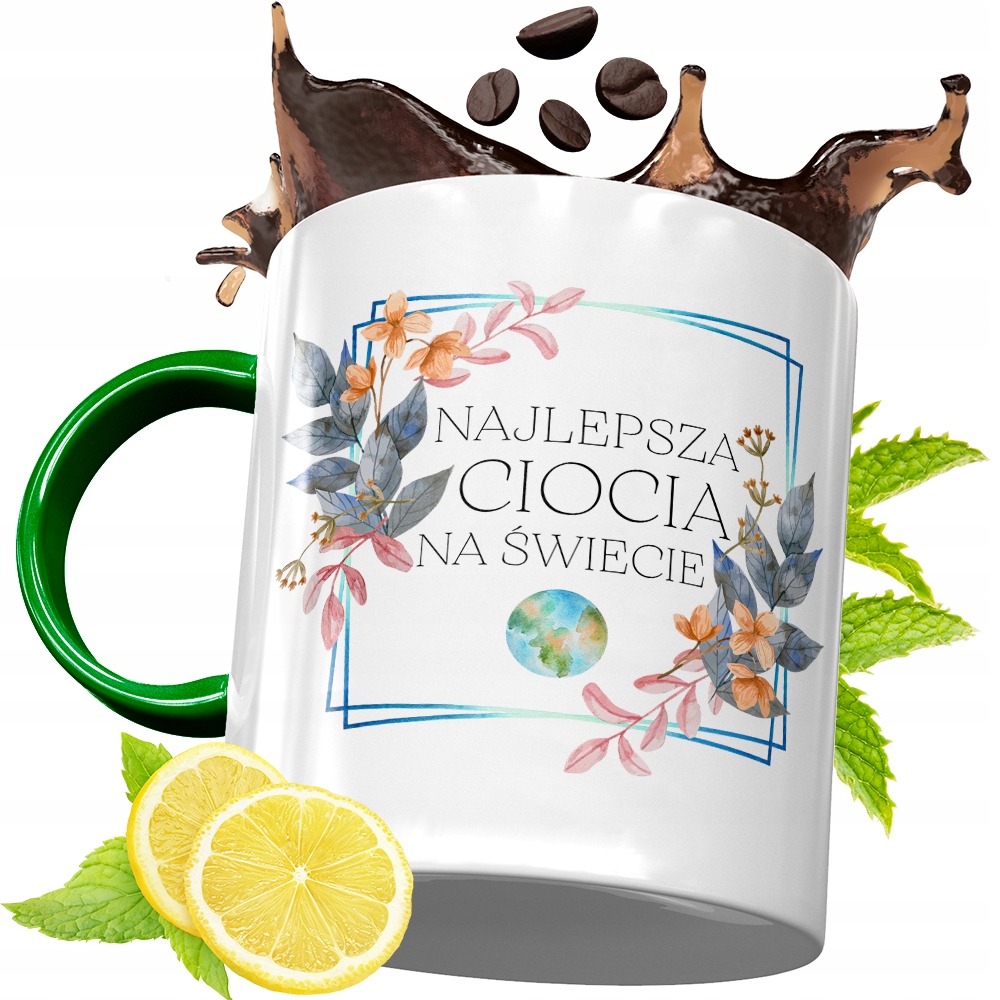 Kubek Zielony Dla Cioci Idealny Prezent