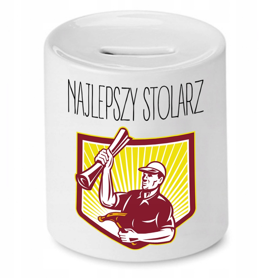 Skarbonka Prezent Dla Stolarza Najlepszy Stolarz Z Nadrukiem Ze Zdjęciem