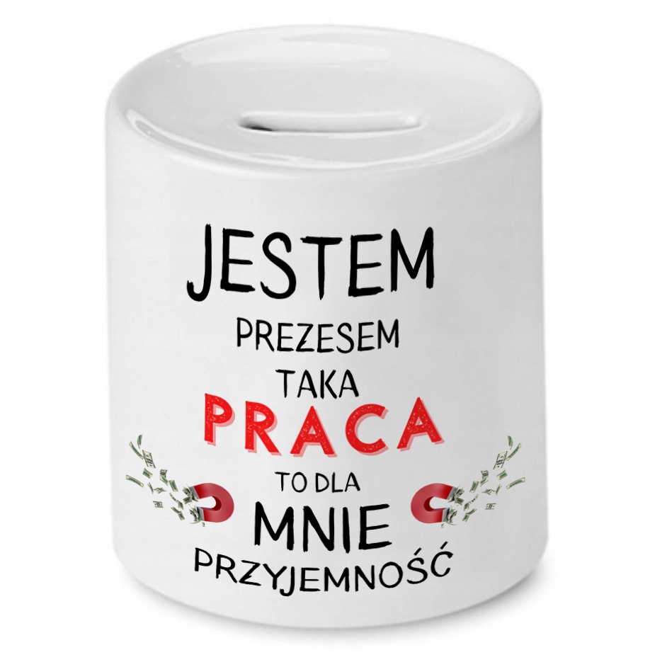 Dla Prezesa Viceprezesa Skarbonka Jestem Prezesem Z Nadrukiem Ze Zdjęciem