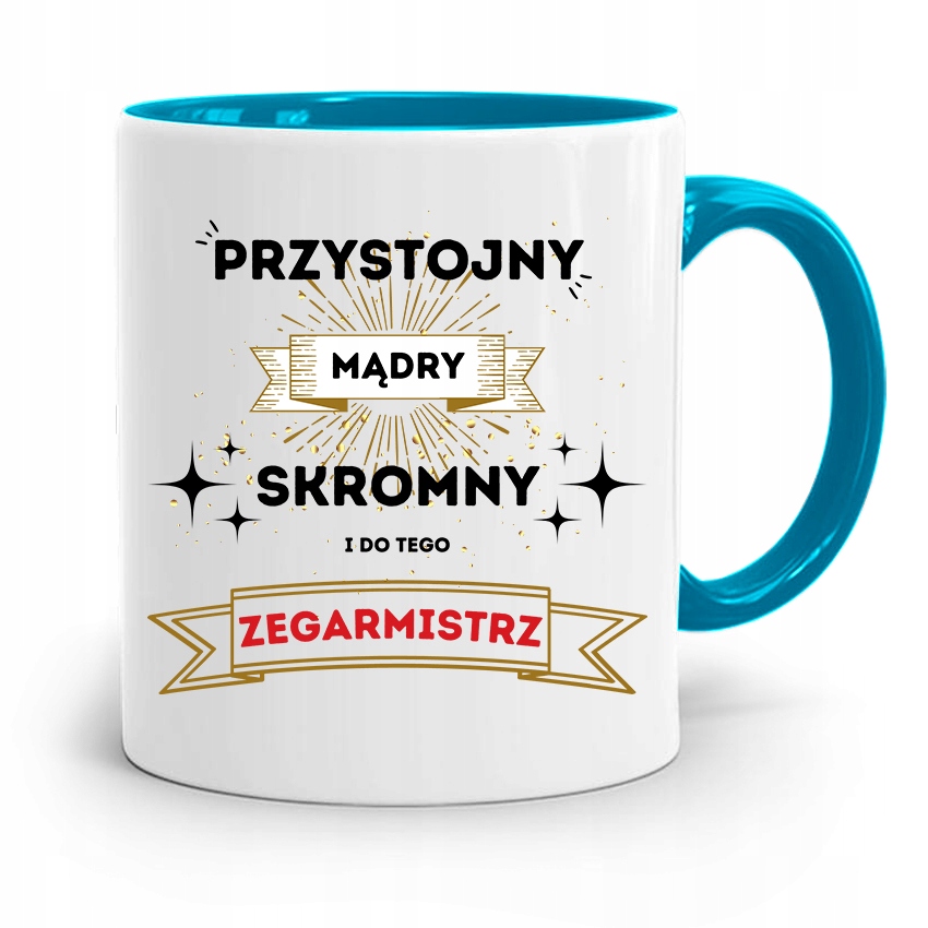 Kubek Błękitny Dla Zegarmistrza Mądry Skromny Z Nadrukiem Ze Zdjęciem