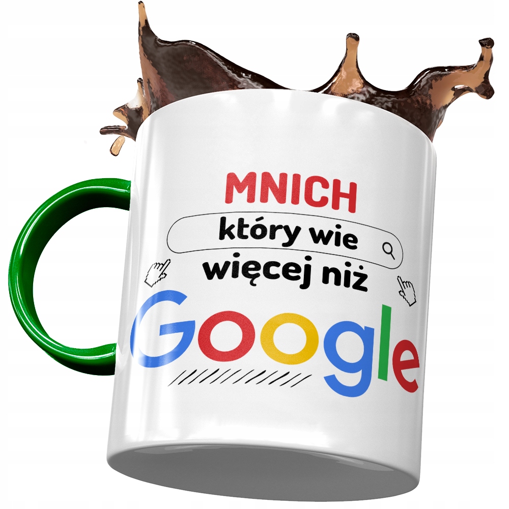 Kubek Zielony Dla Mnicha Wie Więcej Niż Google Z Nadrukiem Ze Zdjęciem