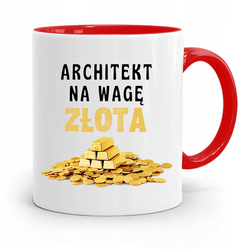 Kubek Czerwony Architekta Na Wagę Złota Prezent Z Nadrukiem Ze Zdjęciem