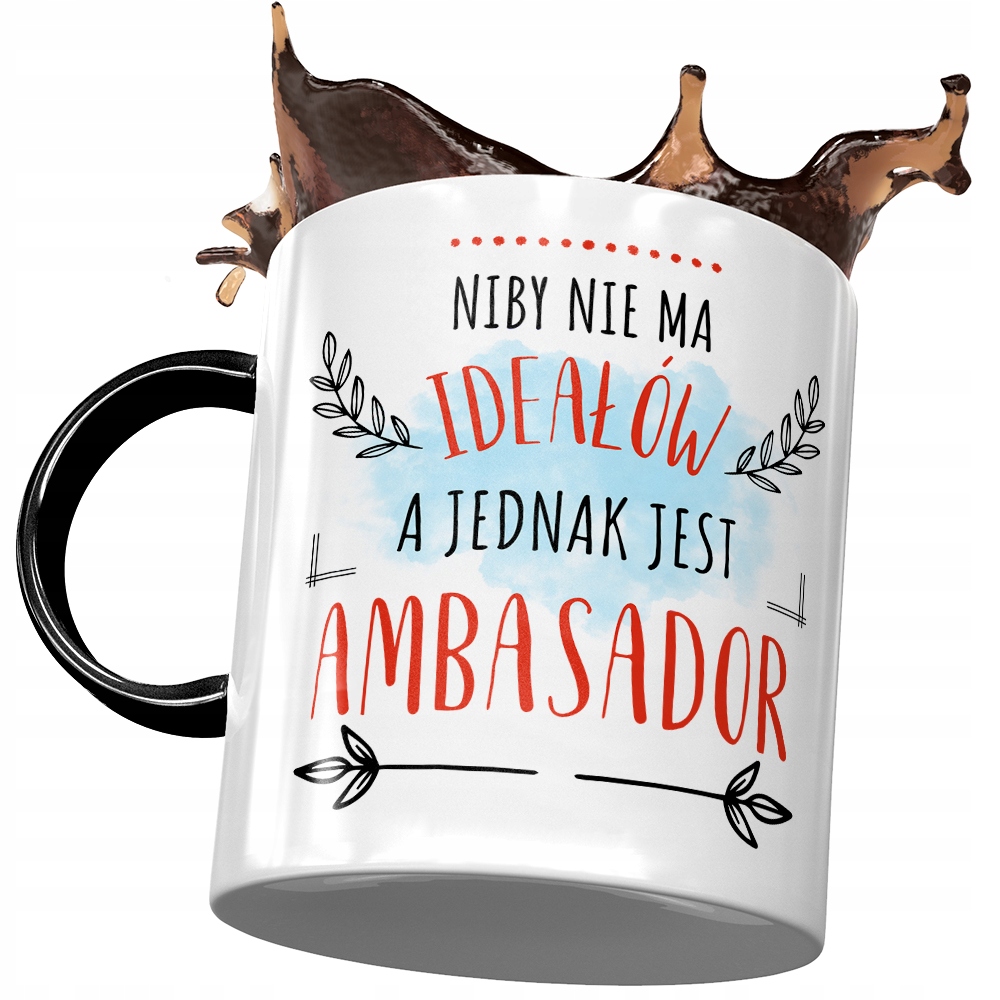 Kubek Czarny Dla Ambasadora Niby Nie Ma Ideałów Z Nadrukiem Ze Zdjęciem