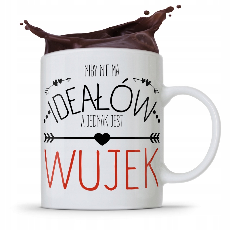 Kubek Prezent Dla Wujka Niby Nie Ma Ideałow Z Nadrukiem Ze Zdjęciem