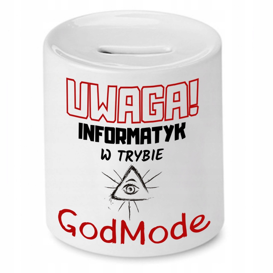 Skarbonka Informatyka Programisty Godmode Z Nadrukiem Ze Zdjęciem