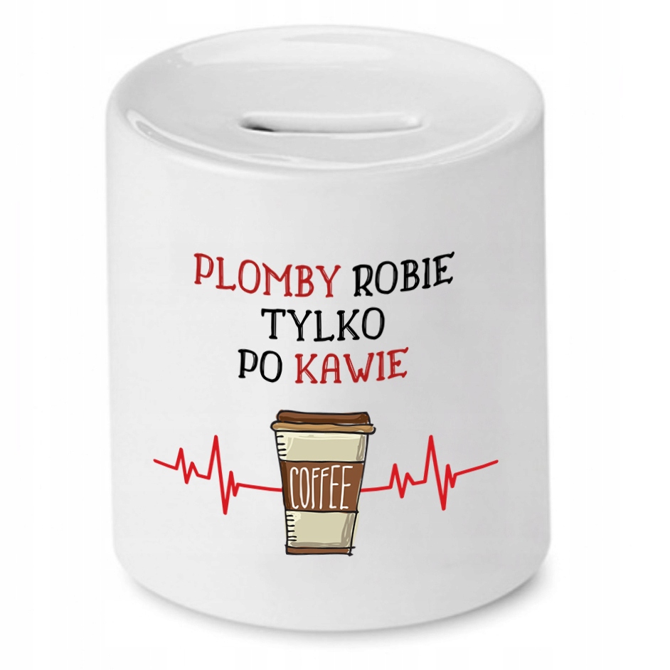 Skarbonka Dla Dentysty Tylko Po Kawie Prezent Z Nadrukiem Ze Zdjęciem