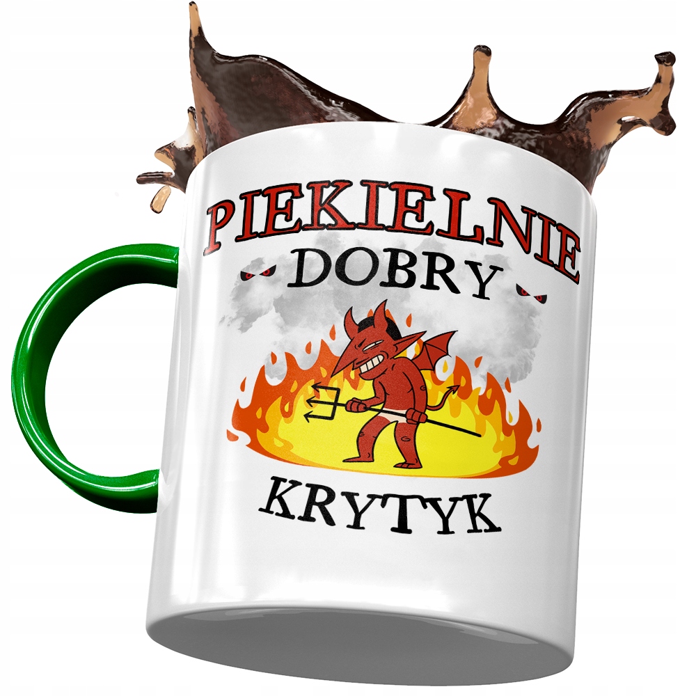 Kubek Zielony Dla Krytyka Piekielnie Dobry Z Nadrukiem Ze Zdjęciem