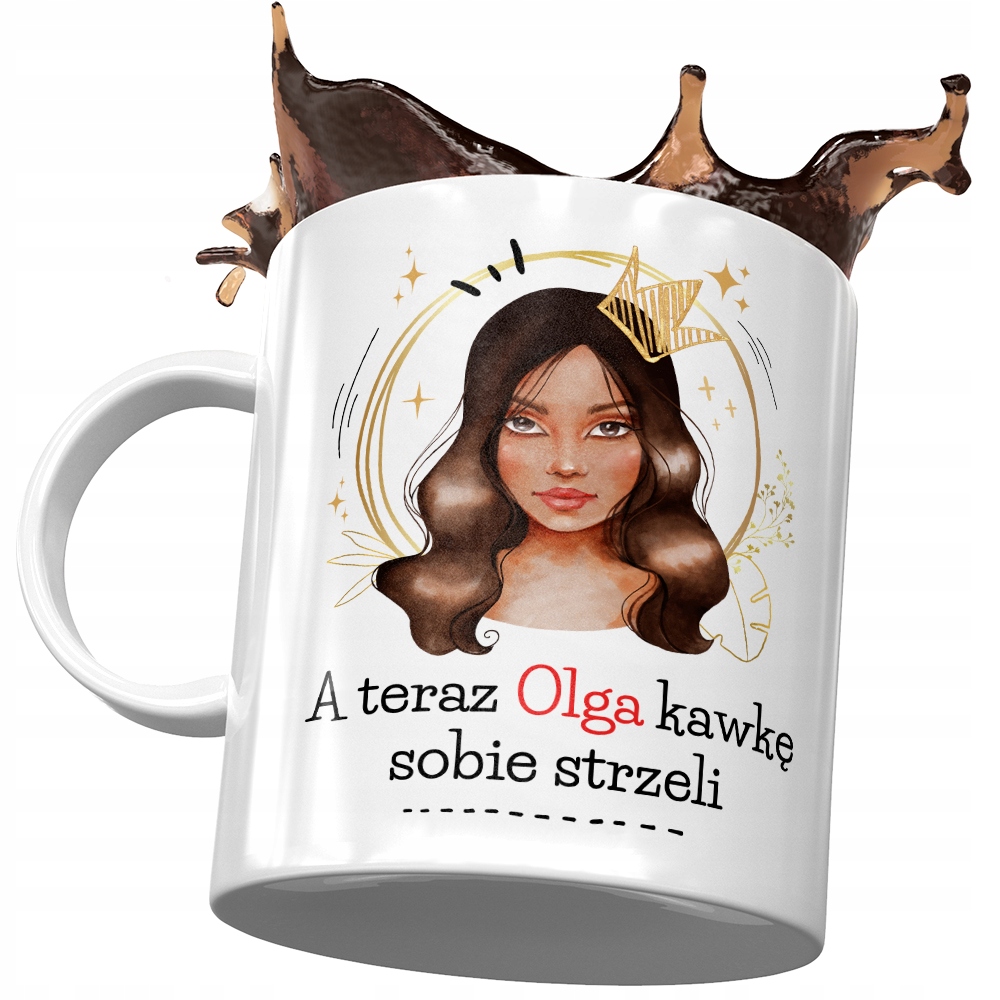Kubek Dla Olgi Dziewczyny Koleżanki Żony Prezent Z Nadrukiem Ze Zdjęciem
