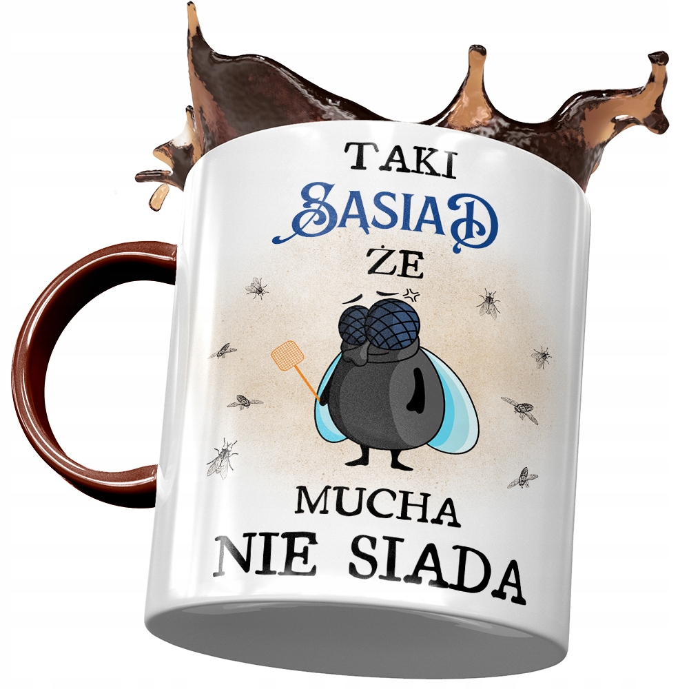 Kubek Bordowy Dla Sąsiada Że Mucha Nie Siada Z Nadrukiem Ze Zdjęciem