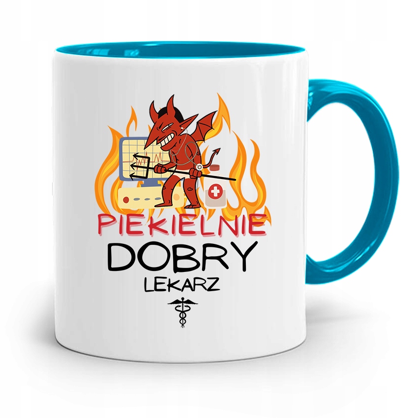 Kubek Błękitny Dla Doktora Piekielnie Dobry Lekarz Z Nadrukiem Ze Zdjęciem