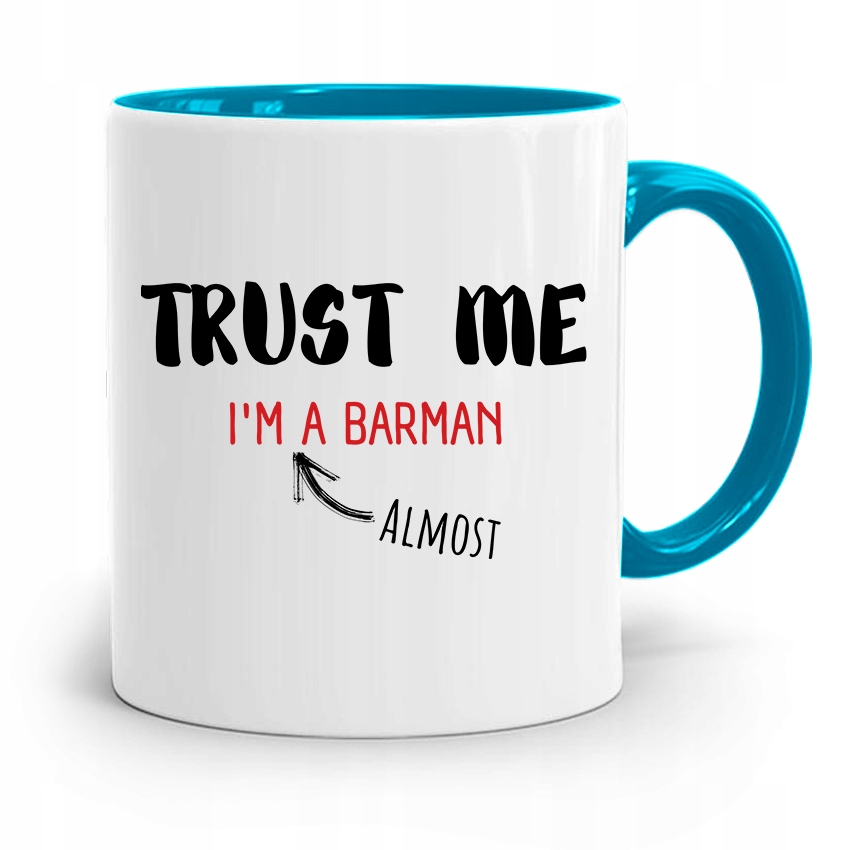 Kubek Błękitny Dla Barmana Trust Me Prezent Z Nadrukiem Ze Zdjęciem