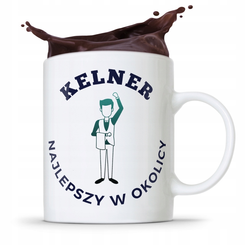 Dla Kelnera Kubek Prezent Najlepszy W Okolicy Z Nadrukiem Ze Zdjęciem
