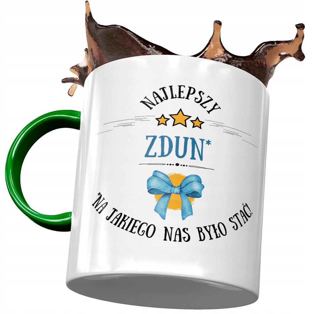 Kubek Zielony Dla Zduna Najlepszy Zdun Z Nadrukiem Ze Zdjęciem