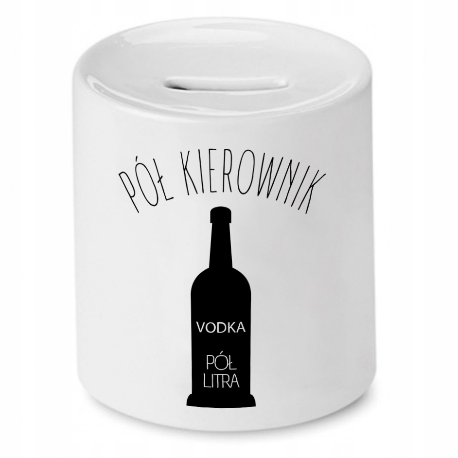Skarbonka Dla Kierownika Pół Kierownik Pół Litra Z Nadrukiem Ze Zdjęciem