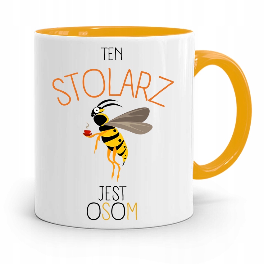 Kubek Żółty Prezent Stolarza Ten Stolarz Jest Osom Z Nadrukiem Ze Zdjęciem