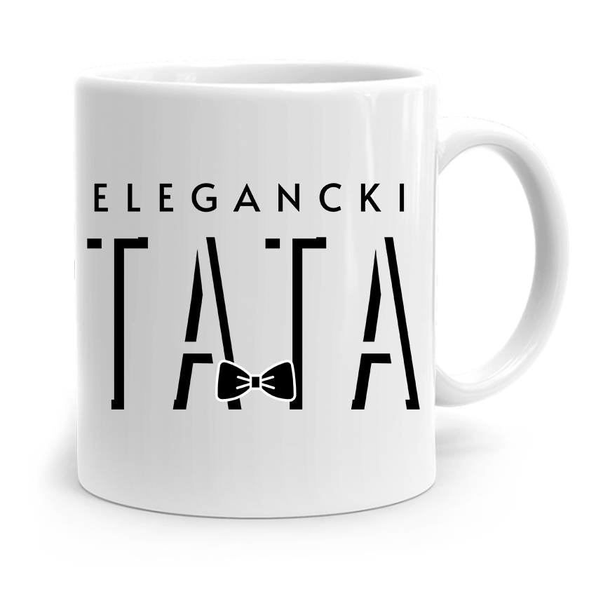 Kubek Na Dzień Ojca Dla Taty Elegancki Tata Z Nadrukiem Ze Zdjęciem