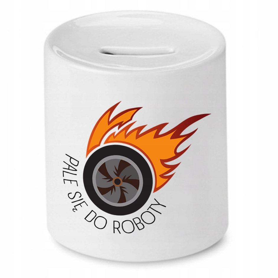 Skarbonka Dla Mechanika Pale Się Do Roboty Prezent Z Nadrukiem Ze Zdjęciem