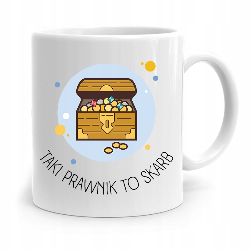 Kubek Dla Prawnika Mecenasa Taki Prawnik To Skarb Z Nadrukiem Ze Zdjęciem