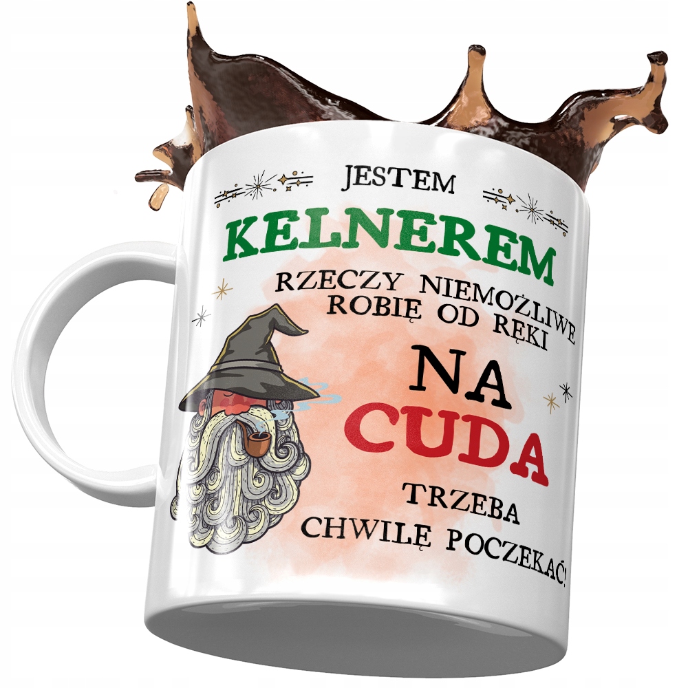 Kubek Dla Kelnera Na Cuda Trzeba Chwilę Poczekać Z Nadrukiem Ze Zdjęciem