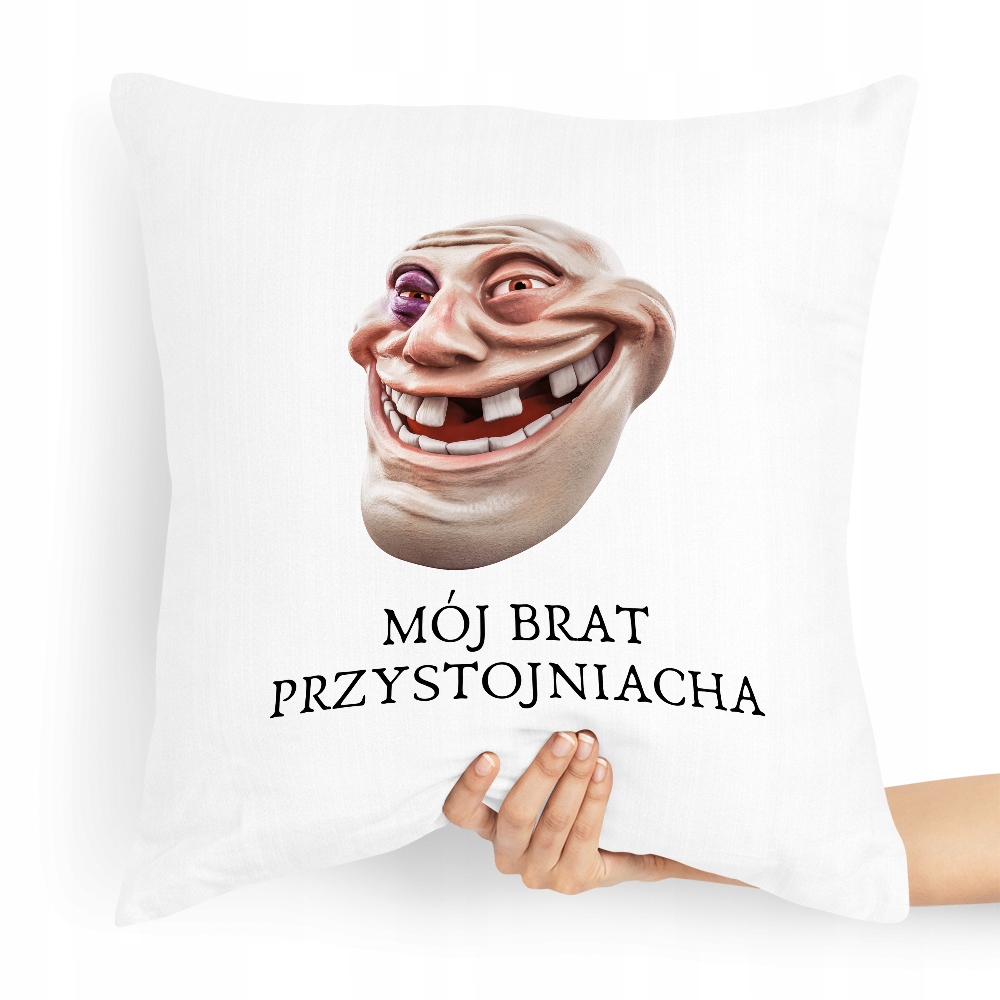 Poduszka Prezent Dla Brata Mój Brat Przystojniak Z Nadrukiem Ze Zdjęciem