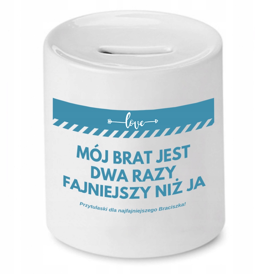 Skarbonka Dla Brata Dwa Razy Fajniejszy Niż Ja Z Nadrukiem Ze Zdjęciem